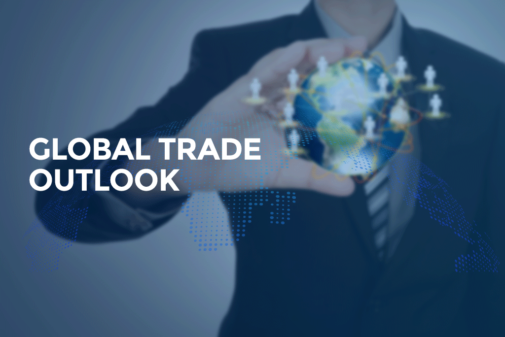 Global Trade Outlook For 2022