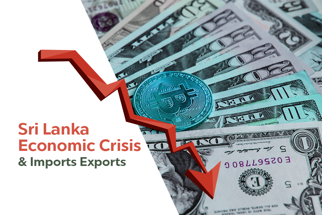 Sri Lanka Economic Crisis – Sector-wise Snapshot of Sri Lankan Trade