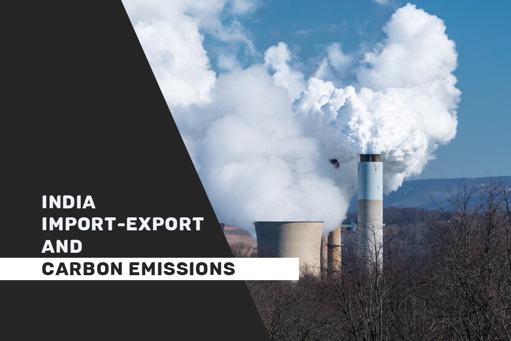 India Import-Export and Carbon Emissions