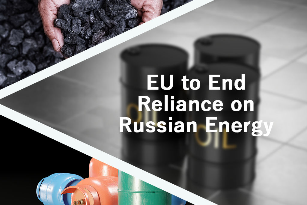 EU to End Reliance on Russian Energy