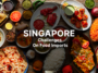 Singapore Challenges On Food Imports