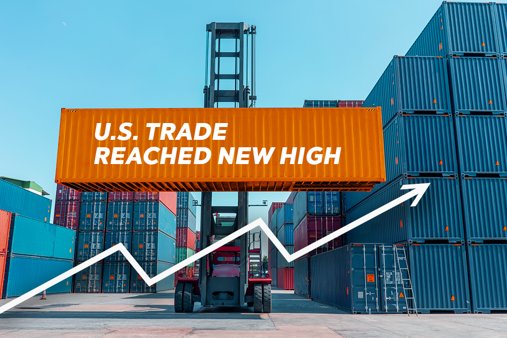 U.S. Trade Reached New High