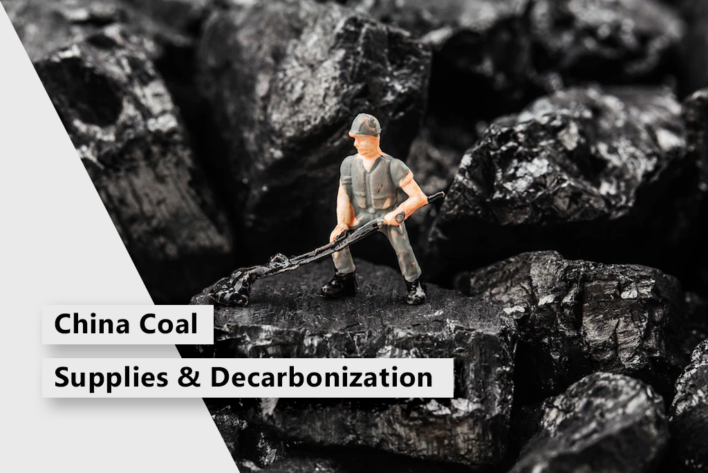China Coal Supplies & Decarbonization