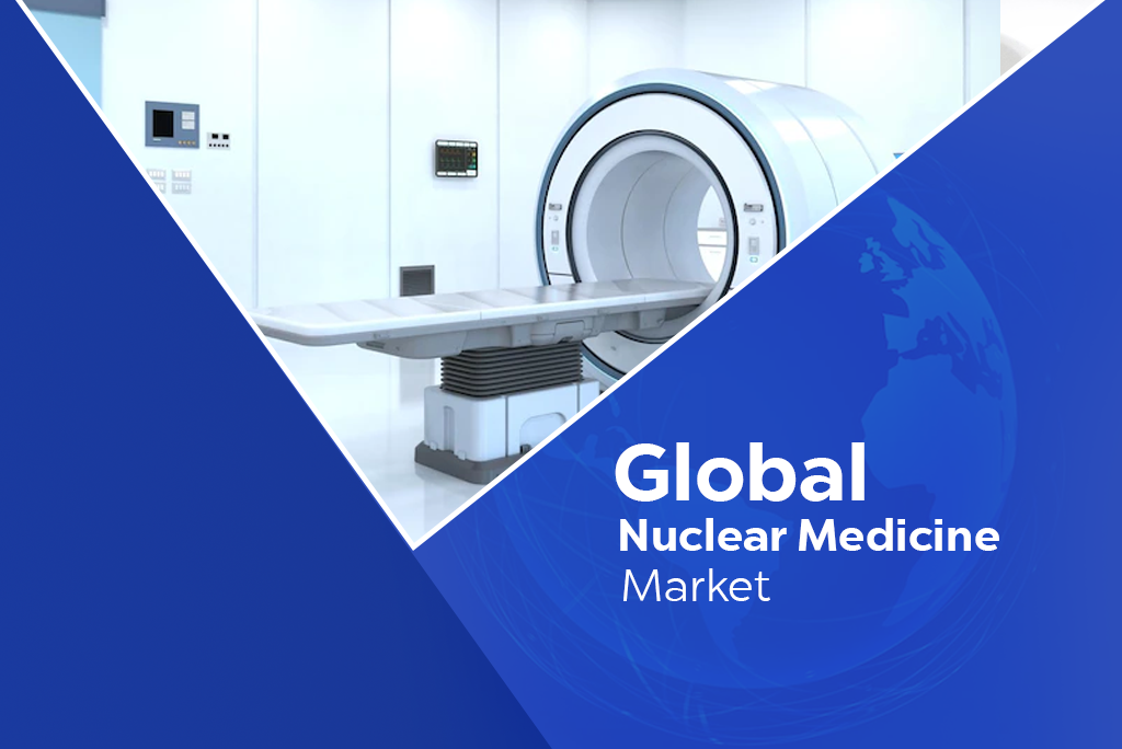 Global Nuclear Medicine Market – Trends and Data Analysis