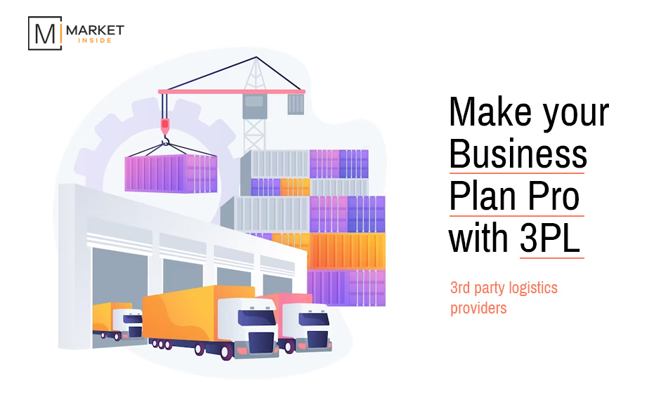 Key Things that Make Your Business Plan Pro with 3PL