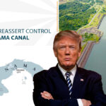 Trump’s Bid to Reassert U.S. Authority Over the Panama Canal