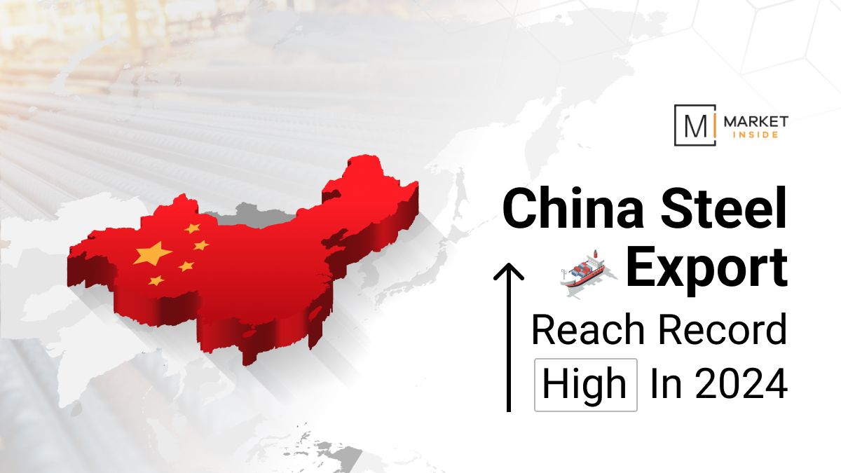 China Steel Export Reach Record High In 2024