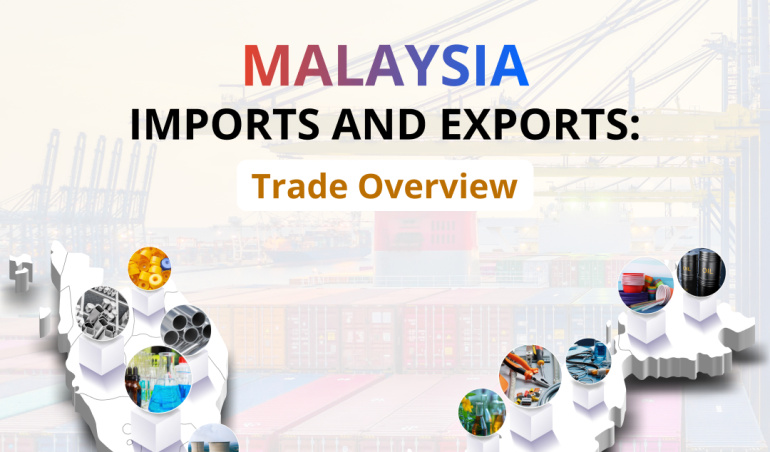 Discover Malaysia’s import and export activities, leading trade trends, and market analysis fueling its growth.